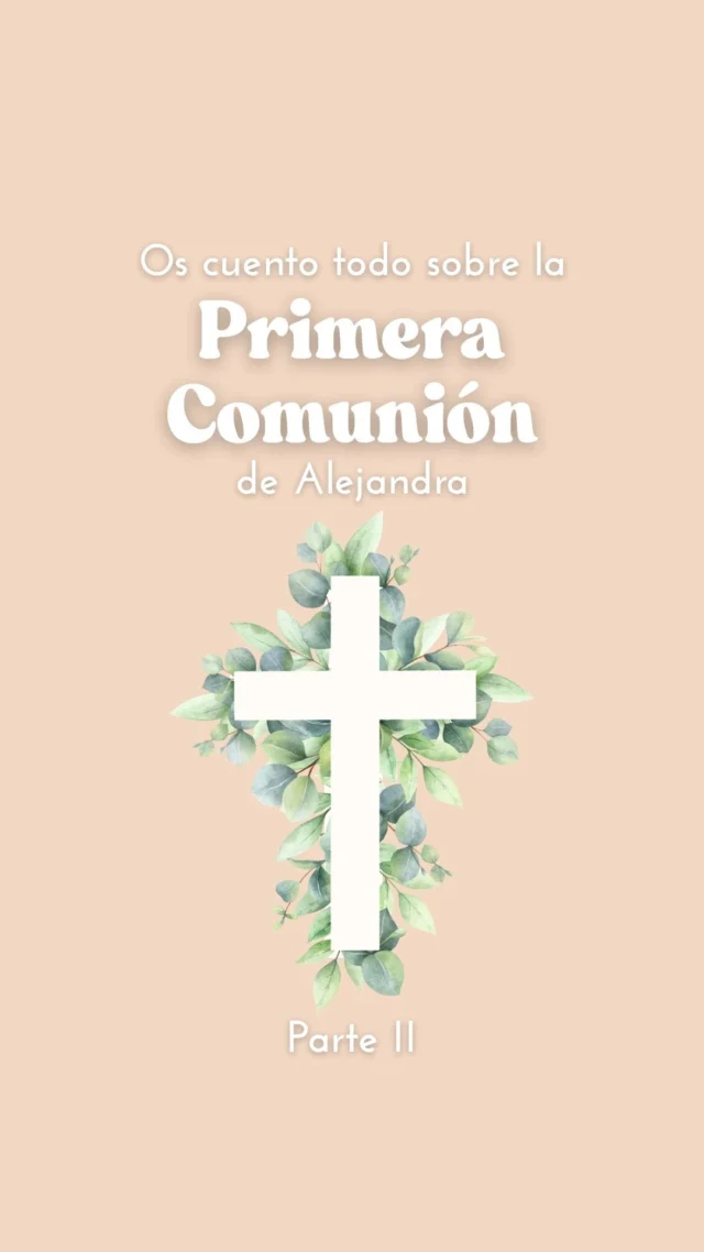 COMUNIÓN ALEJANDRA PARTE II 🌾 
Os enseñamos también detallito para los más peques que hay muchas que me preguntan por el regalito para los amigos y primos, y os digo que los disfrutaron mucho 🫶🏻